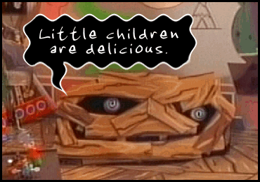 ''Little children are delicious.''